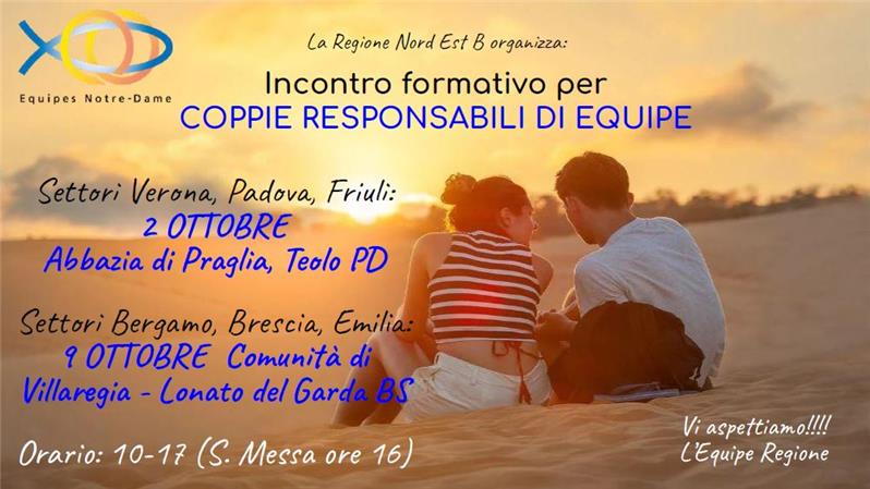INCONTRO FORMATIVO PER COPPIE RESPONSABILI DI EQUIPE (SETTORI BG, BS ed Emilia)