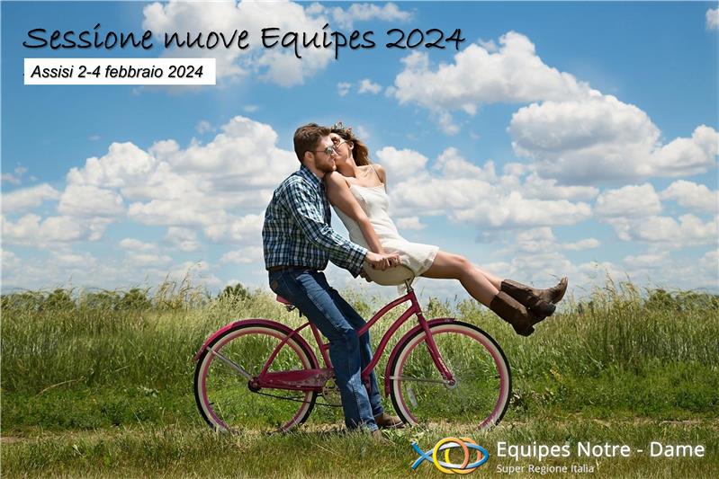 SESSIONE NUOVE EQUIPE - Io sono la Via, la Verità, la Vita (Febbraio 2024)