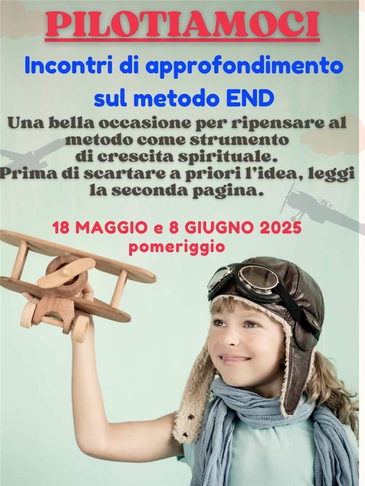PILOTIAMOCI - INCONTRI DI APPROFONDIMENTO METODO END - SETTORE EMILIA