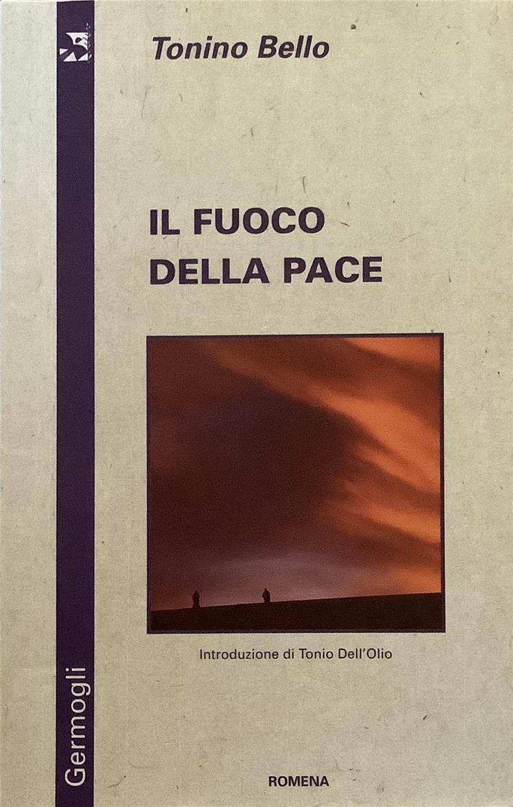 IL FUOCO DELLA PACE