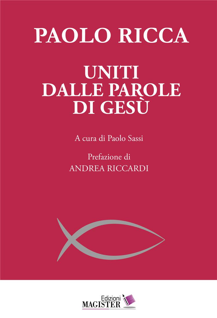 Uniti dalle parole di Gesù